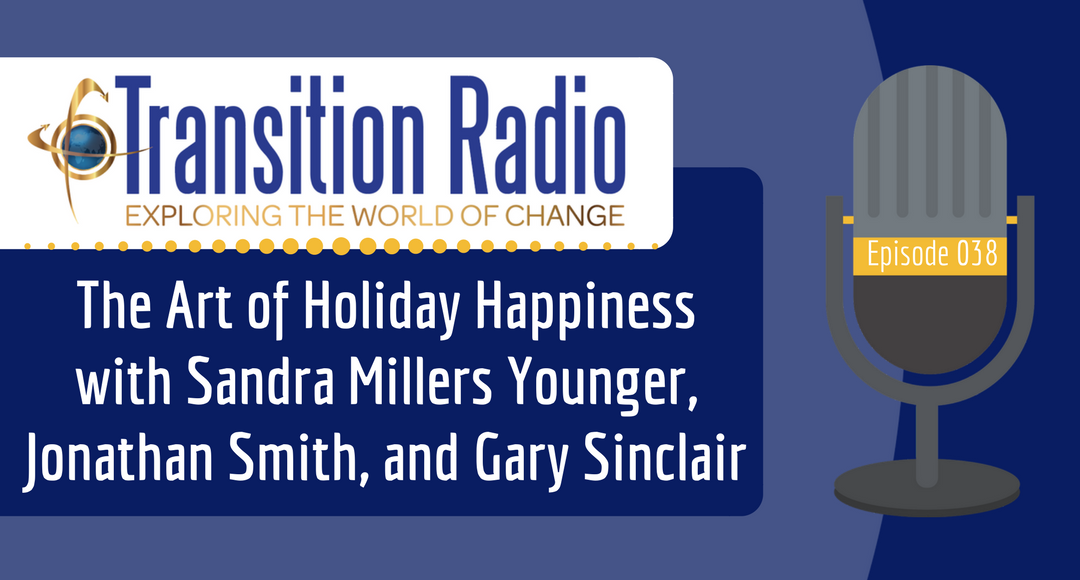 038: The Art of Holiday Happiness