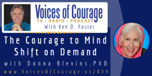 Cover Photo - The Courage to Mind Shift on Demand