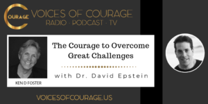 Voices of Courage Episode 059 Show Graphic - with guest Dr. David Epstein