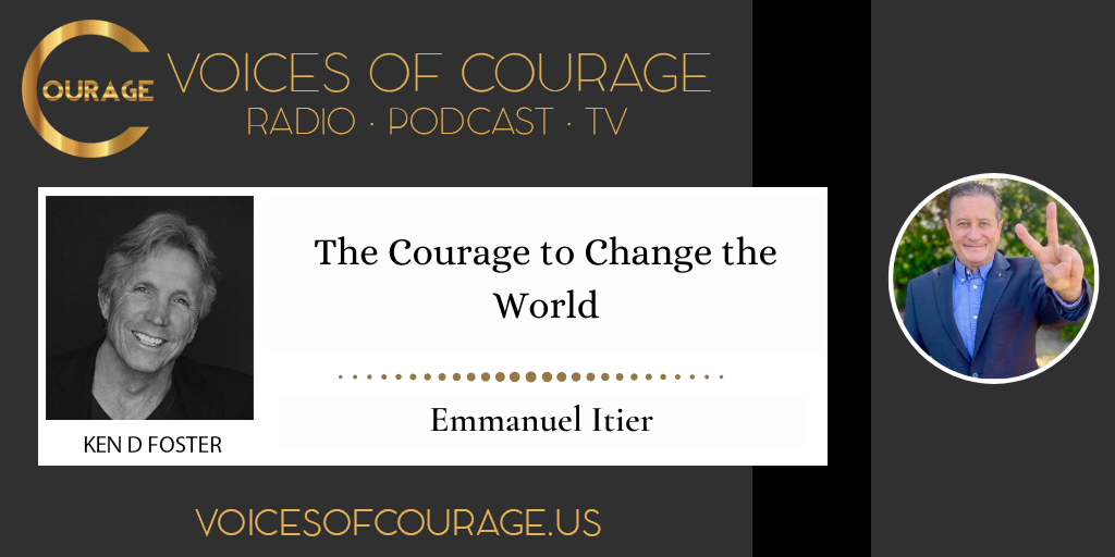 240: The Courage to Change the World with Emmanuel Itier