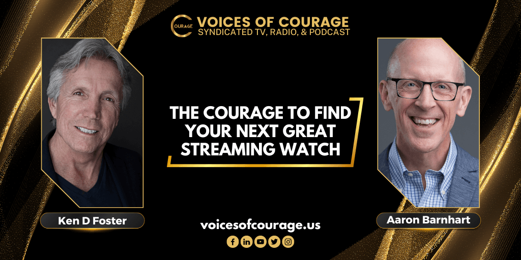 277: The Courage to Find Your Next Great Streaming Watch with Aaron Barnhart
