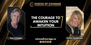 VOC 296 - The Courage to Awaken Your Intuition with Linda Mackenzie