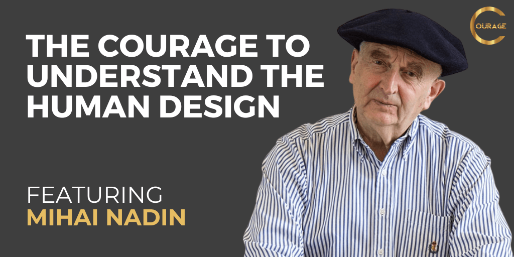 VOC S2EP13: The Courage to Understand the Human Design with Mihai Nadin